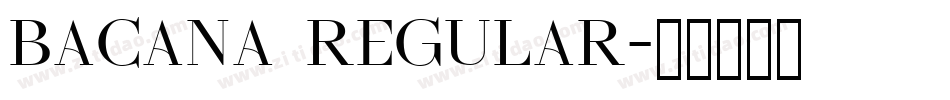 Bacana Regular字体转换